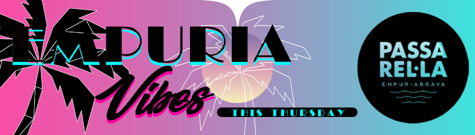 banner empuria vibes